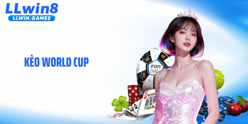 Kèo World Cup: Cuộc Chơi Của Dữ Liệu, Tâm Lý Và Dòng Tiền